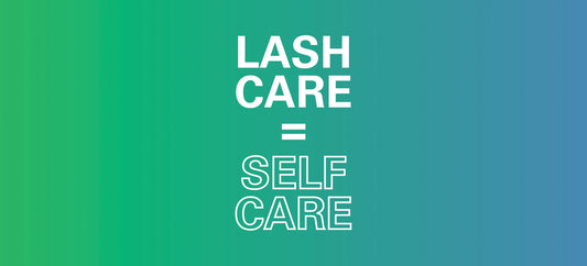 Lash-care = self-care