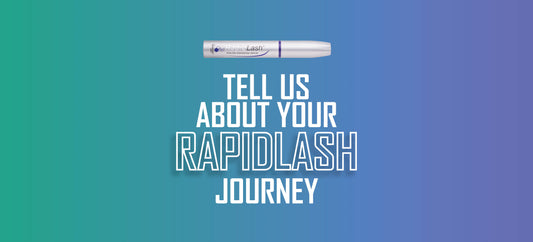 We love RapidLash® and we hope you do too...